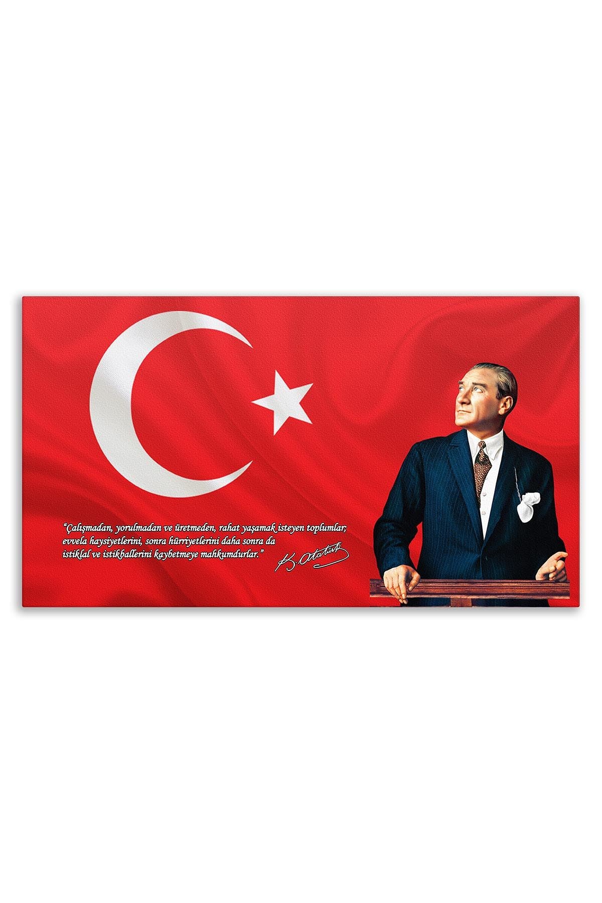 Atatürk Deri Tablo – Çalışmadan Yorulmadan Üretmeden Düz Bayrak
