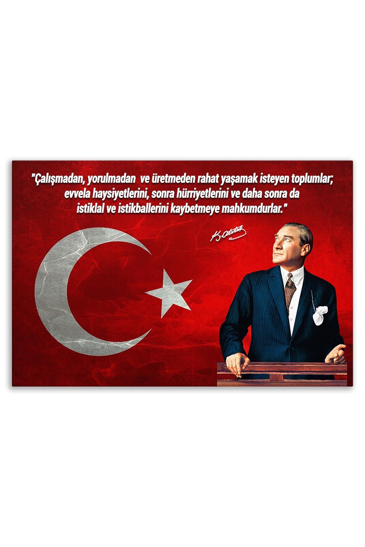Atatürk Deri Tablo – Çalışmadan Yorulmadan Üretmeden Kırmızı Balkon