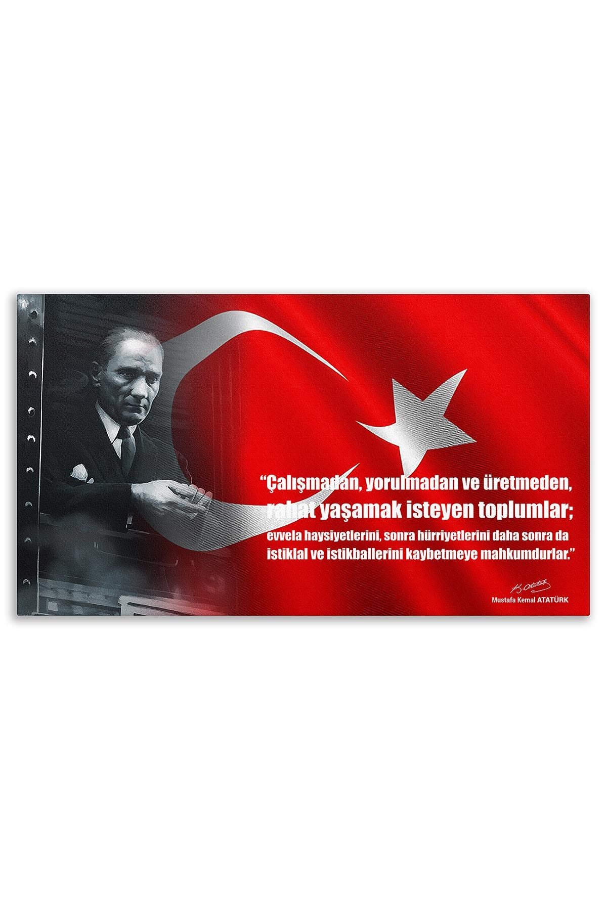 Atatürk Deri Tablo – Çalışmadan Yorulmadan Üretmeden Tren