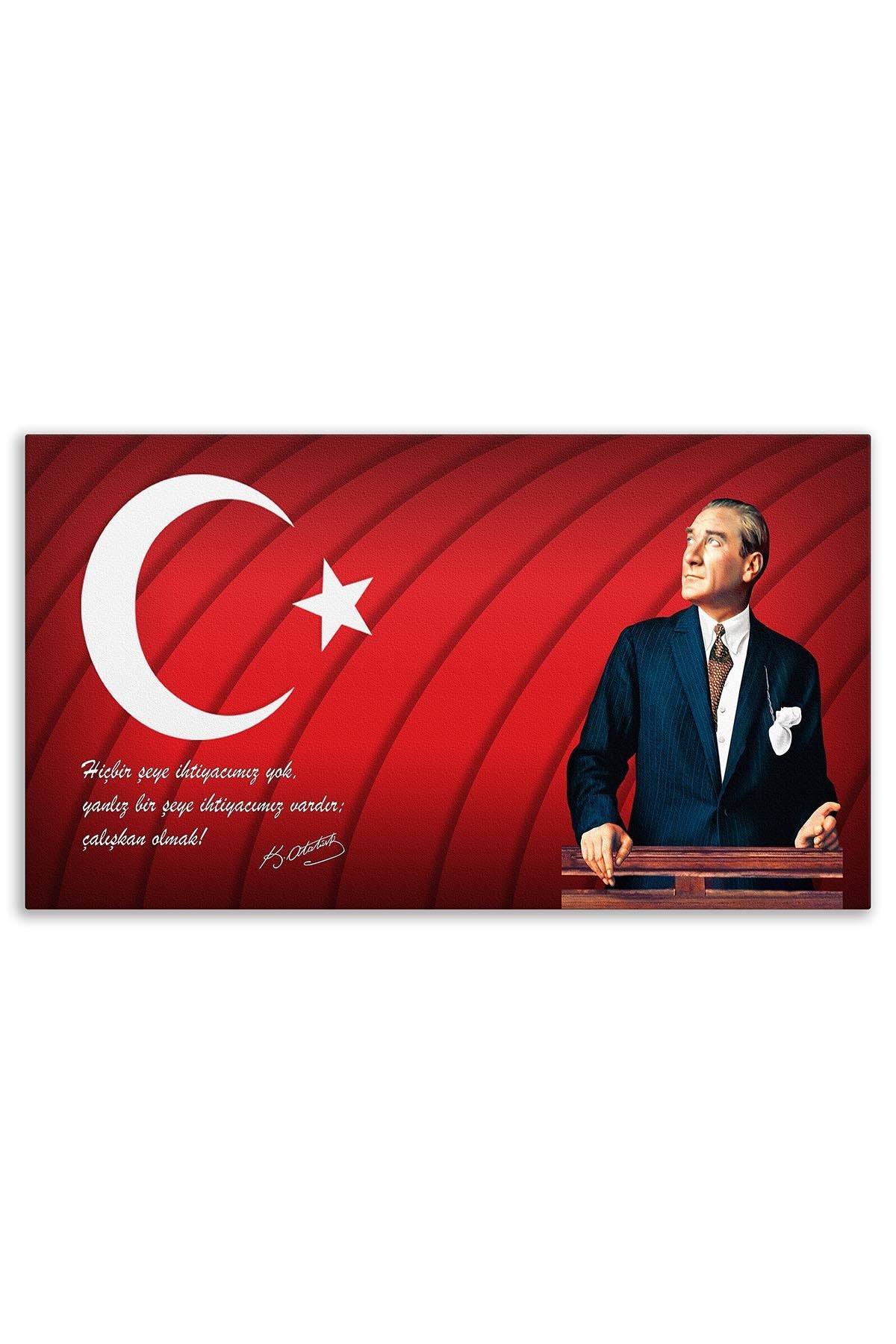 Atatürk Deri Tablo – Yalnız Bir Şeye İhtiyacımız Var Çalışkan Olmak