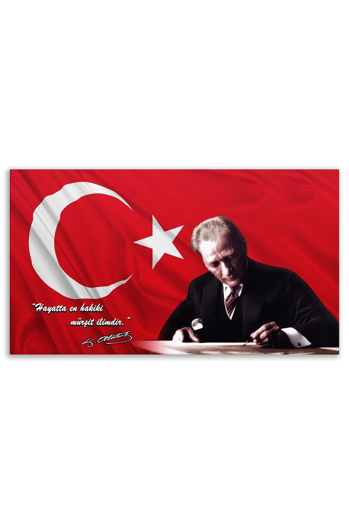 Atatürk Deri Tablo – Hayatta En Hakiki Mürşit İlimdir